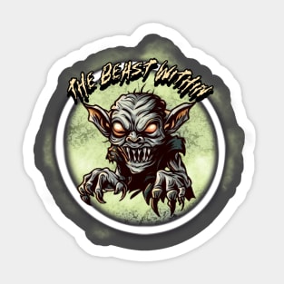 The Beast Within Sticker